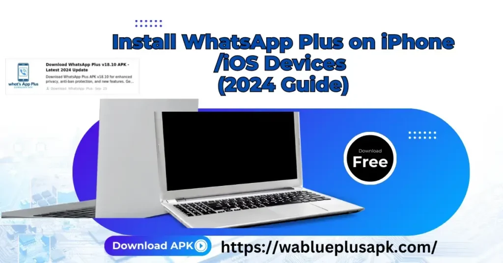 How to Install WhatsApp Plus on iPhone / iOS Devices 